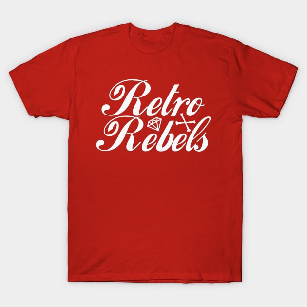 Retro Rebels (Refreshing Logo 1) T-Shirt by Retro_Rebels